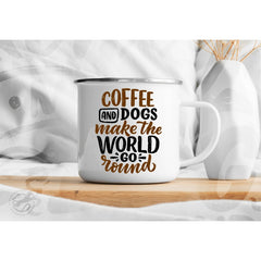Coffee and Dogs make the World go Round enamel mug
